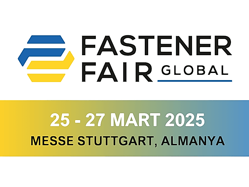 Fastener Fair Global 2025 yeniliklerle geliyor